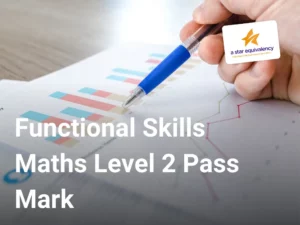 Functional Skills Maths Level 2 Pass Mark